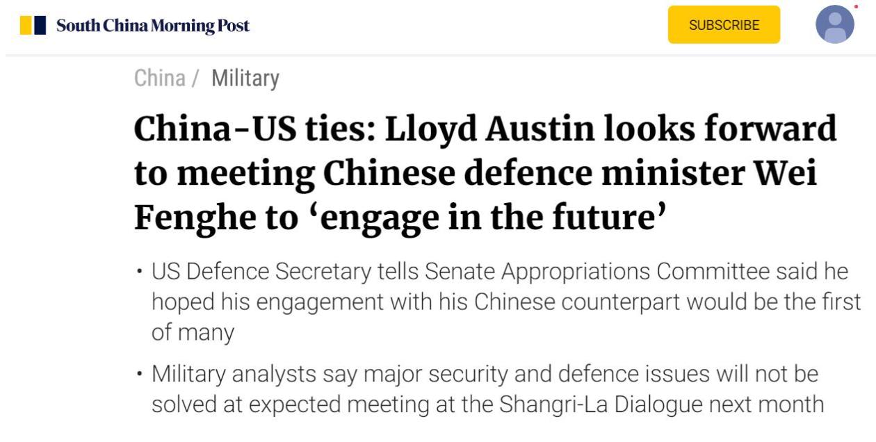 《南华早报》:奥斯汀期待与中国国防部长会面